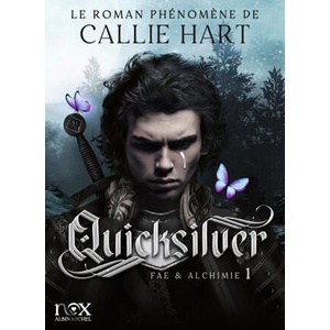 Quicksilver - tome 1 (version française - édition brochée) | Callie Hart (ISBN: 9782226502674)