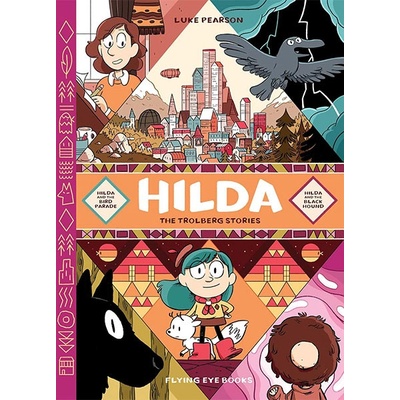 Flying Eye Books Hilda The Trolberg Stories