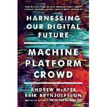 Machine Platform Crowd - Andrew McAfee, Erik Brynjolfsson