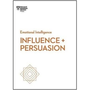 Influence and Persuasion (ISBN: 9781633693937)