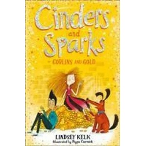 Cinders and Sparks: Goblins and Gold | Lindsey Kelk (ISBN: 9780008292171)