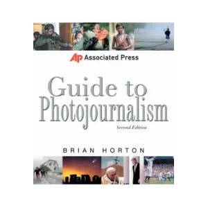 Associated Press Guide to Photojournalism (2012)
