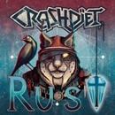 CRASHDIET - RUST LTD. LP