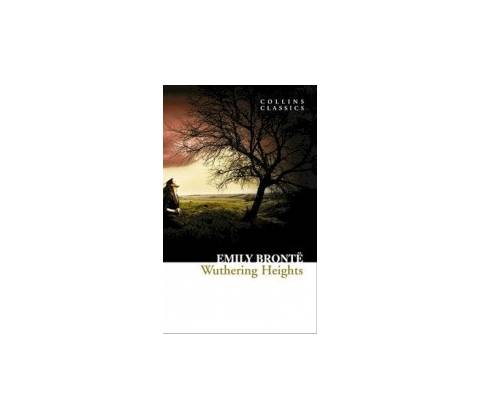 Wuthering Heights Collins Classics - E. Bronte
