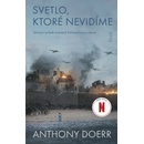 Svetlo, ktoré nevidíme 2. vydanie - Anthony Doerr