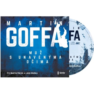 Muž s unavenýma očima - Martin Goffa