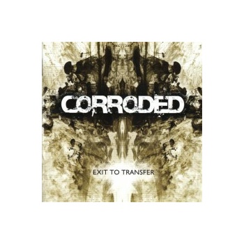 Exit to Transfer - Corroded LP