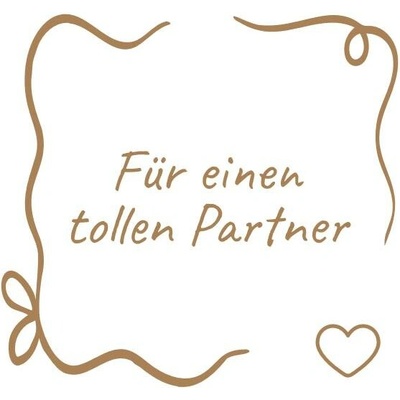 Für einen tollen Partner