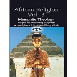 Memphite Theology | Muata Abhaya Ashby (ISBN: 9781884564079)
