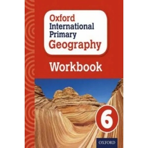 Oxford International Primary Geography: Workbook 6 | Terry Jennings (ISBN: 9780198310143)
