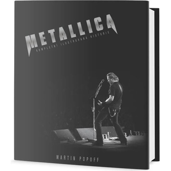 Metallica Kompletní ilustrovaná historie