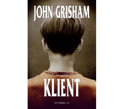 Klient - Grisham John