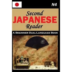 Second Japanese Reader | Lets Speak Japanese (ISBN: 9781795271233)