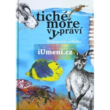 Tiché moře vypráví - Bláhová Dáša