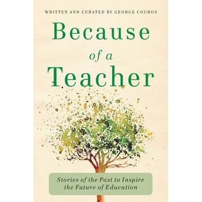 Because of a Teacher