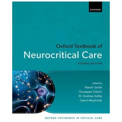 Oxford Textbook of Neurocritical Care 2nd edition