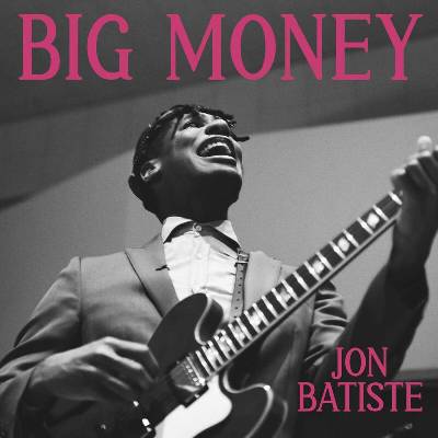 Jonathan Batiste: Big Money CD