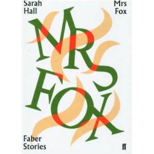 Mrs Fox (ISBN: 9780571351961)