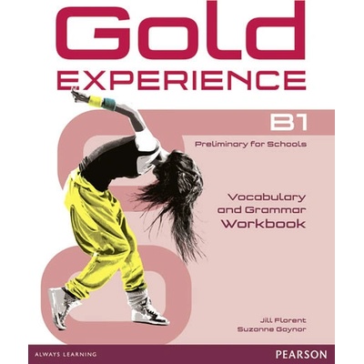 Gold Experience B1 Workbook no key - Jill Florent