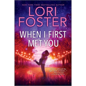 When I First Met You | FOSTER LORI (ISBN: 9780778306245)