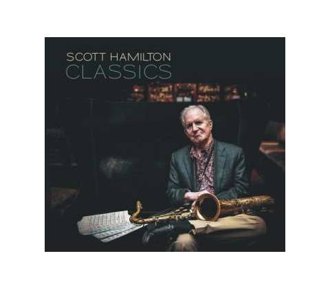 Scott Hamilton - Classics CD