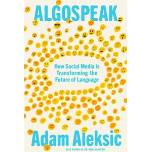 Algospeak | Adam Aleksic (ISBN: 9781529949155)