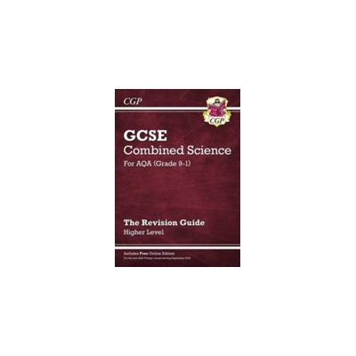 New Grade 9-1 GCSE Combined Science: AQA Revision Guide with Online Edition - Higher CGP Books