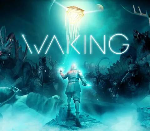 Waking