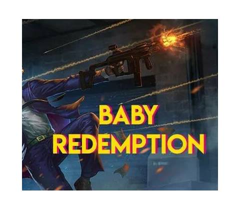 Baby Redemption