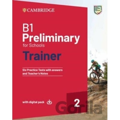 B1 PRELIMINARY FOR SCHOOLS TRAINER 2 TRAINER WITH ANSWERS WITH DIGITAL PACK