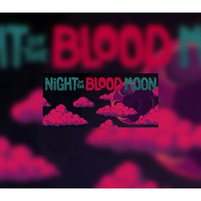 Night of the Blood Moon