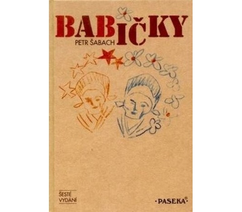 Babičky - Petr Šabach