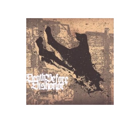 DEATH BEFORE DISHONOR: COUNT ME IN CD
