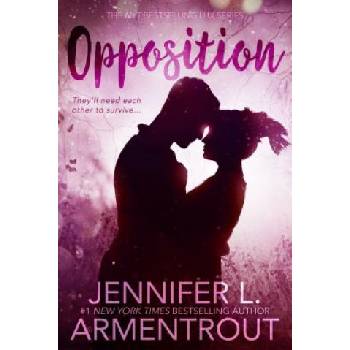 Opposition Armentrout Jennifer L.Paperback