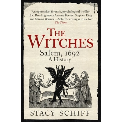 The Witches - Stacy Schiff