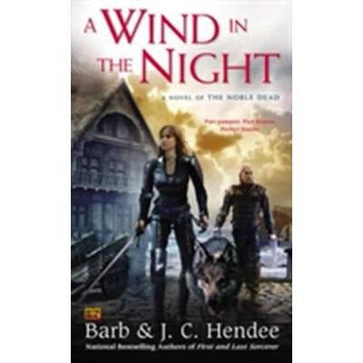 Wind In The Night | Barb Hendee, J. C. Hendee