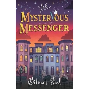 The Mysterious Messenger (ISBN: 9781250792129)