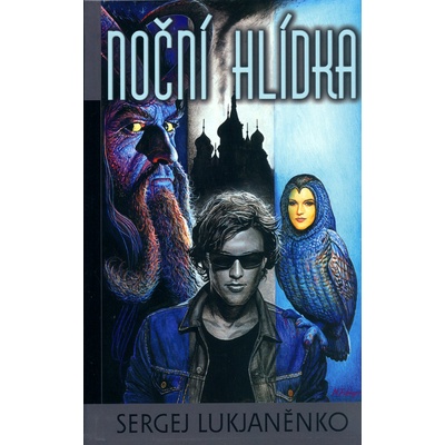 Noční hlídka - Sergej Lukjaněnko