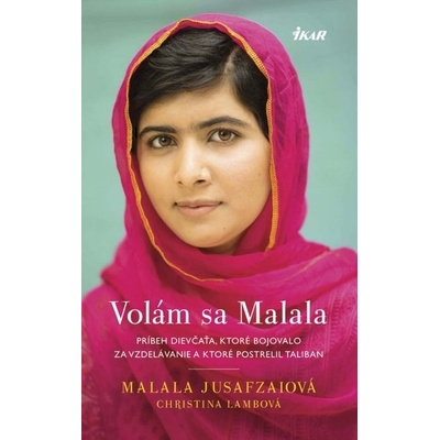 Volám sa Malala - Malala Yousafzaiová