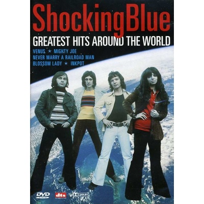 Shocking Blue: Greatest Hits Around The DVD