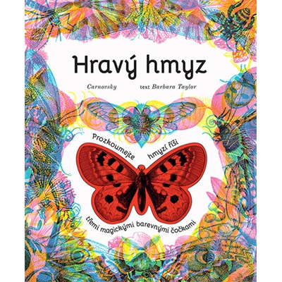 Hravý hmyz - Barbara Taylor; Carnovsky