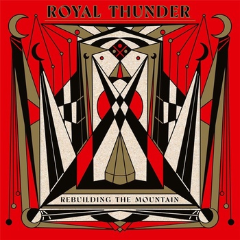 Royal Thunder - Rebuilding The Mountain (LP) (5401148000238)