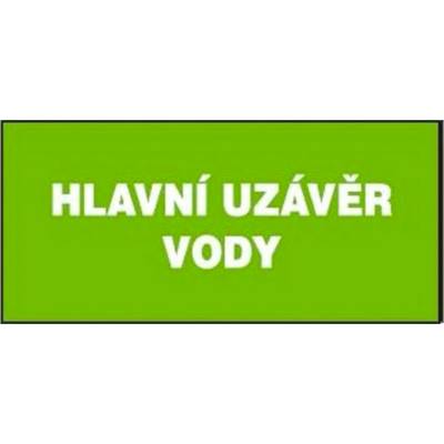 OSTATNÍ Plastová tabuľka | Hlavný uzáver vody