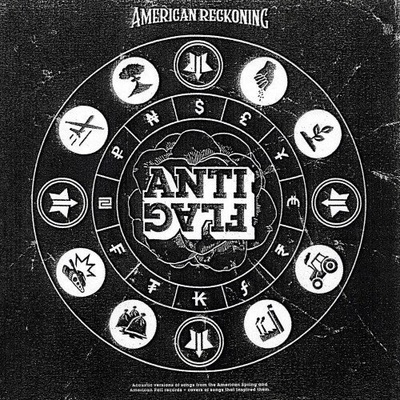 Anti-Flag - American Reckoning CD