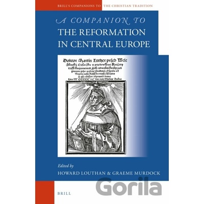 A Companion to the Reformation in Central Europe Louthan HowardPevná vazba