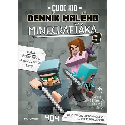 Denník malého Minecrafťáka 3 - Cube Kid