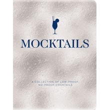 Mocktails A Collection of Low-Proof No-Proof Cocktails Cider Mill Press