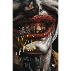 BATMAN JOKER | Brian Azzarello, Lee Bermejo (2009)