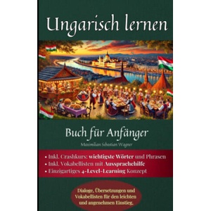Ungarisch lernen | Maximilian Sebastian Wagner (2025)