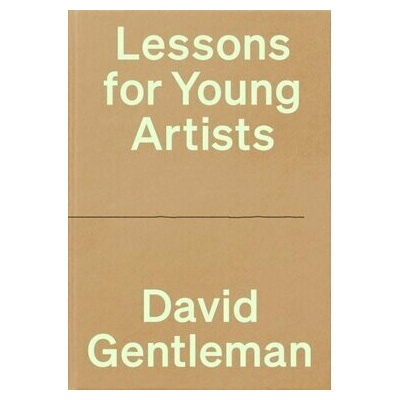 Lessons for Young Artists - David Gentleman
